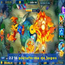 2216 plataforma de jogos